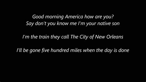 city of new orleans lyrics|good morning america lyrics.